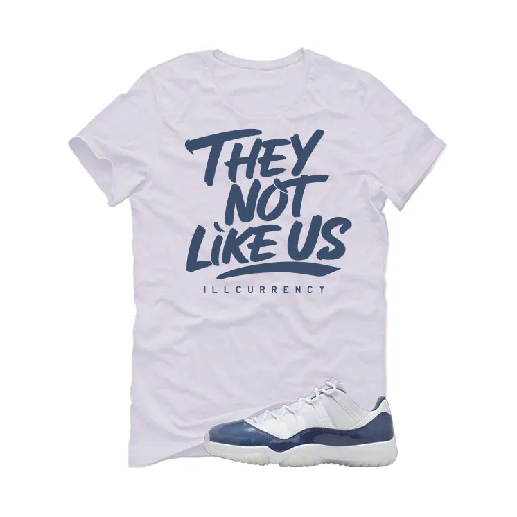 Air Jordan 11 Low Diffused Blue White T-Shirt (They not like us)| illcurrency